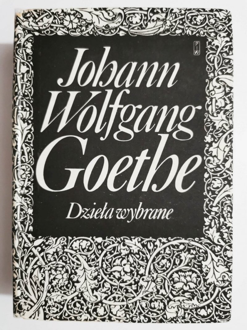 DZIEŁA WYBRANE - Johann Wolfgang Goethe 1983