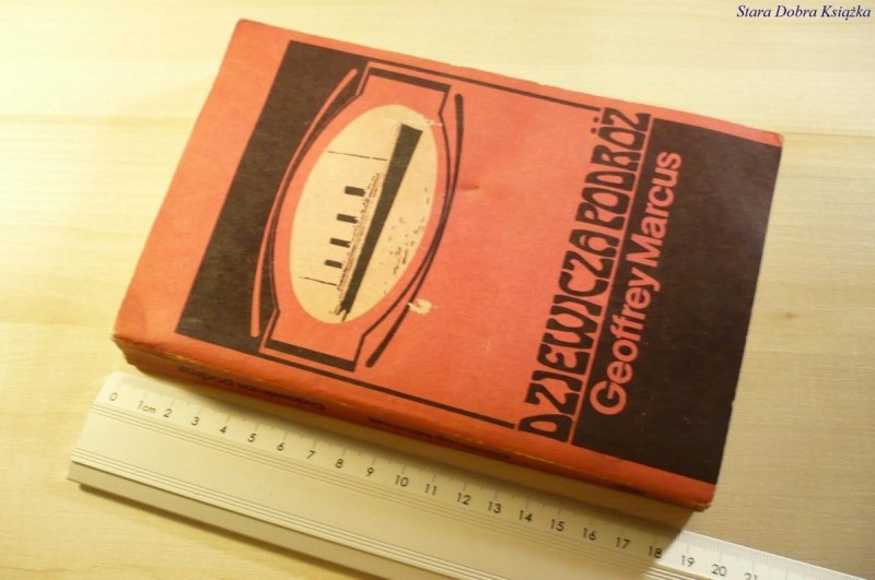 DZIEWICZA PODRÓŻ - Geoffrey Marcus 1974