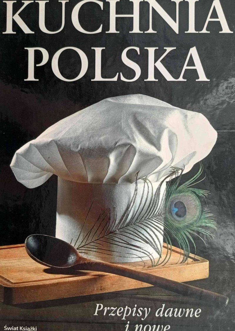 KUCHNIA POLSKA - Elżbieta Wieteska