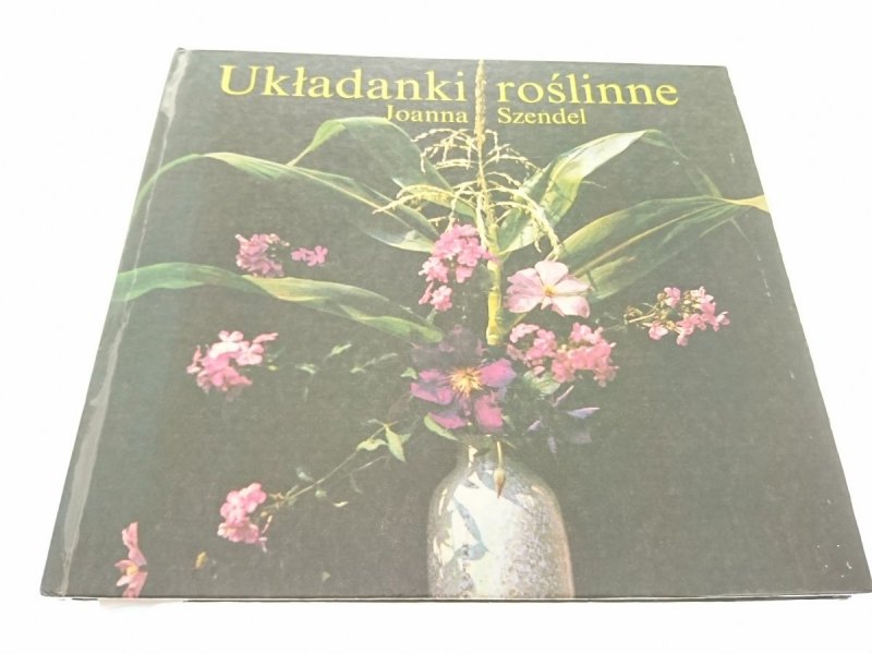 UKŁADANKI ROŚLINNE - Joanna Szendel 1988