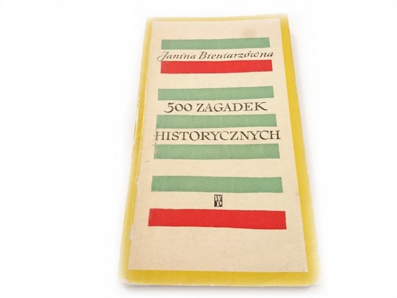 500 ZAGADEK HISTORYCZNYCH Janina Bieniarzówna 1963
