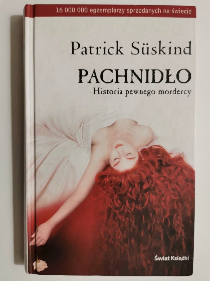 PACHNIDŁO. HISTORIA PEWNEGO MORDERCY - Patrick Suskind 