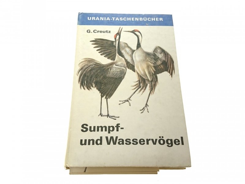 SUMPF - UND WASSERVOGEL - Dr. Gerhard Creutz 1979