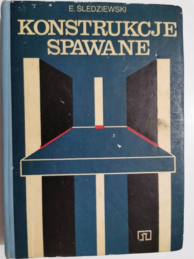 KONSTRUKCJE SPAWANE - E. Śledziewski 1981