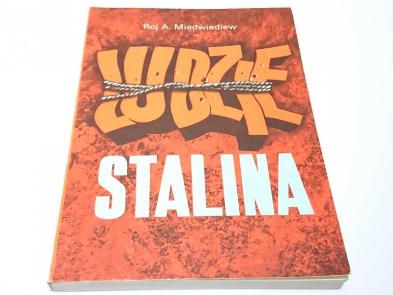 LUDZIE STALINA - Roj A. Miedwiediew 1989