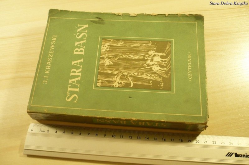 STARA BAŚŃ - J. I. Kraszewski (1951)