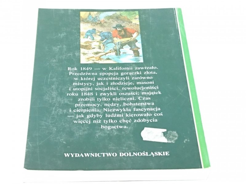 GORĄCZKA ZŁOTA - Michel Le Bris 1994
