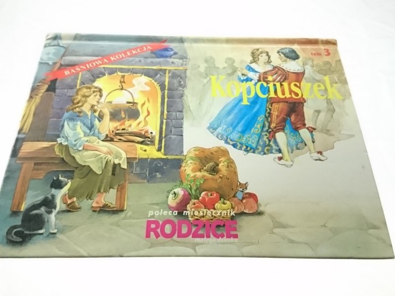 BAŚNIOWA KOLEKCJA TOM 3 KOPCIUSZEK (ROZKŁADANKA) 2007