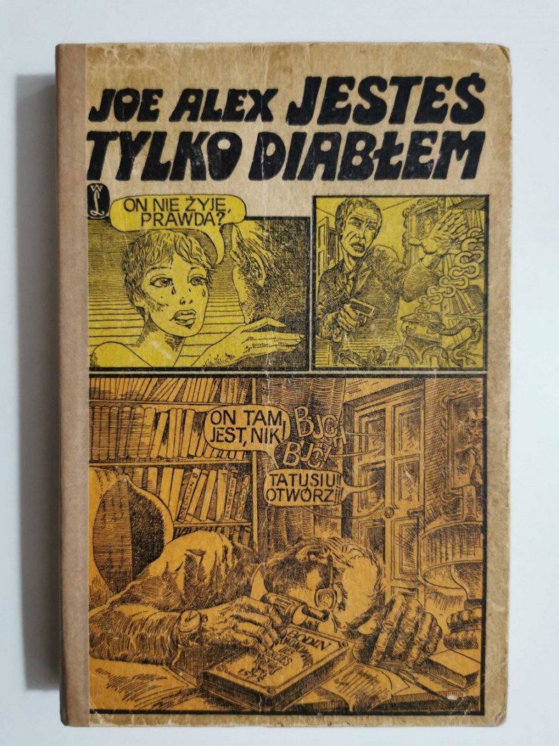 JESTEŚ TYLKO DIABŁEM - Joe Alex 1973