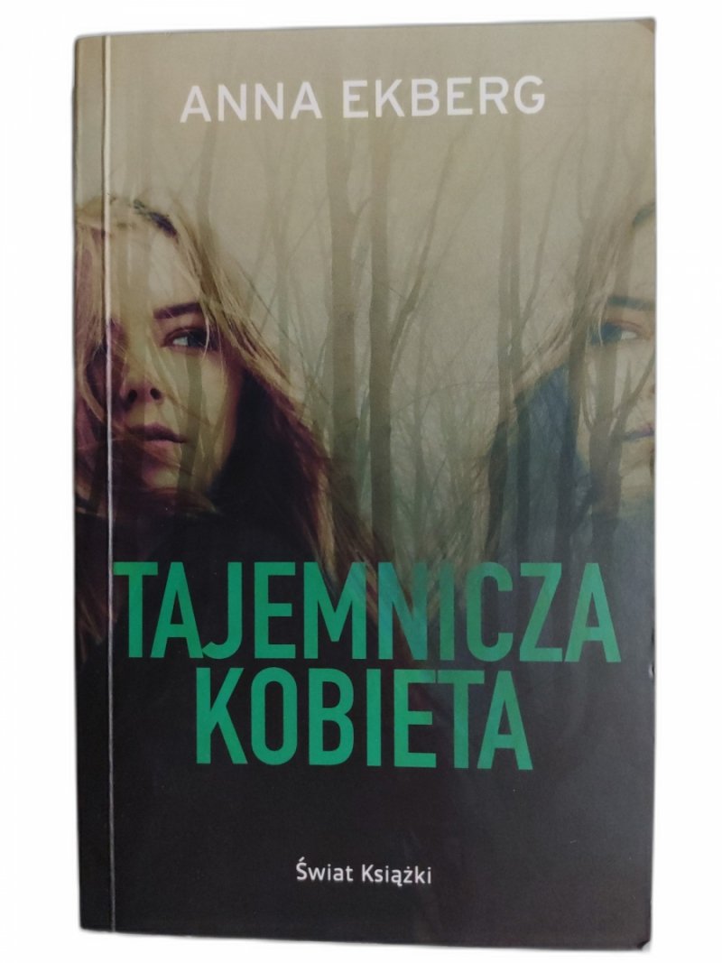 TAJEMNICZA KOBIETA - Anna Ekberg
