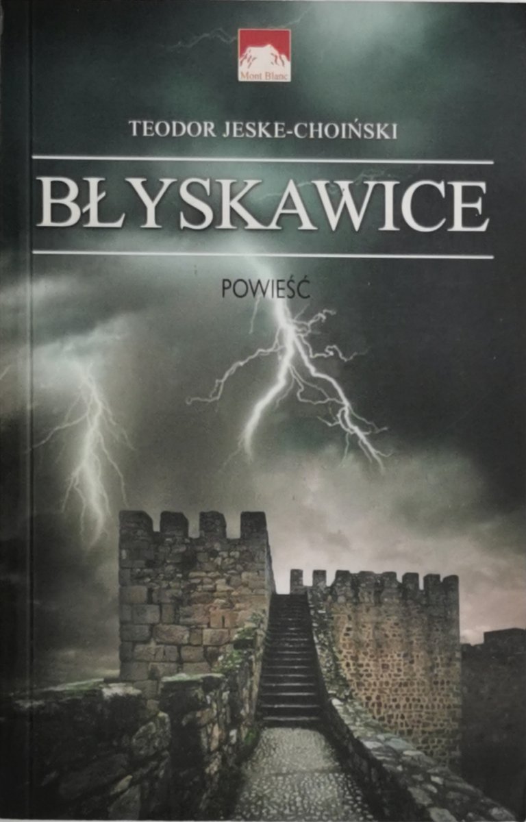 BŁYSKAWICE - Teodor Jeske-Choiński