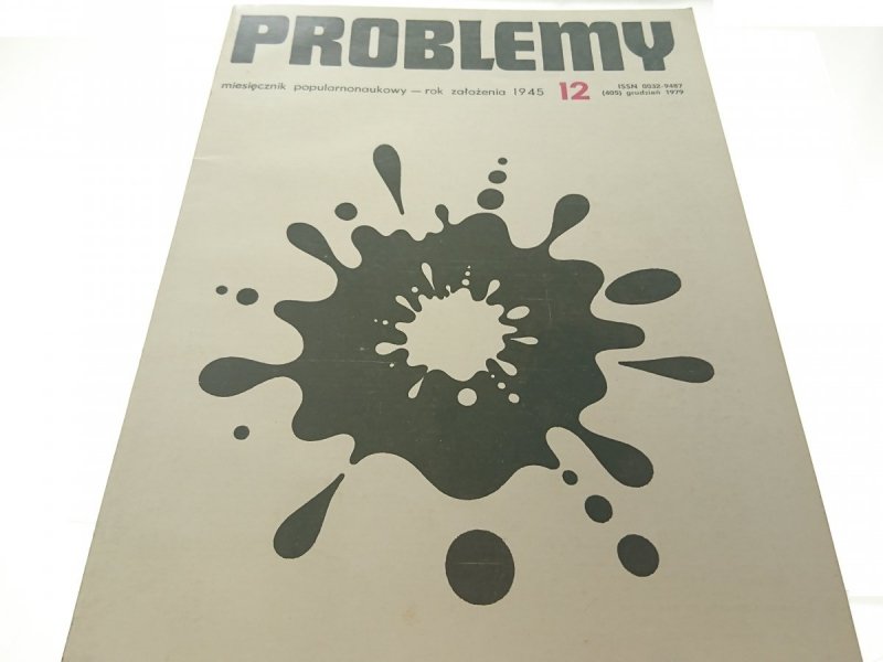 PROBLEMY. NAUKOWY MIESIĘCZNIK POPULARNY NR 12 1979