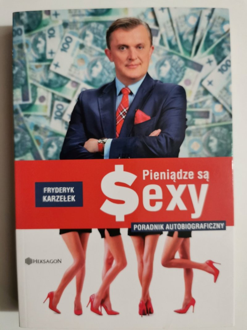 PIENIĄDZE SĄ SEXY - Fryderyk Karzełek