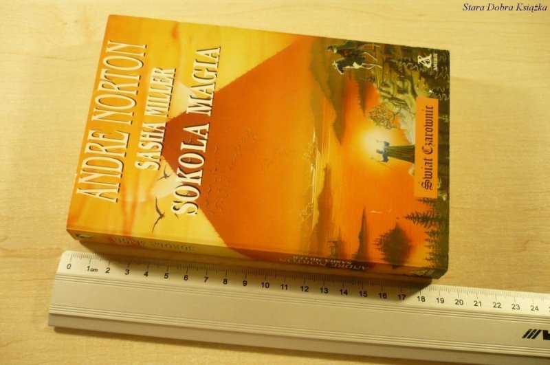 SOKOLA MAGIA - Andre Norton, Sasha Miller (1995)