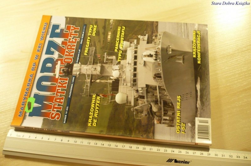 MORZE STATKI OKRĘTY NUMER 10 (82) PAŹDZIERNIK 2008