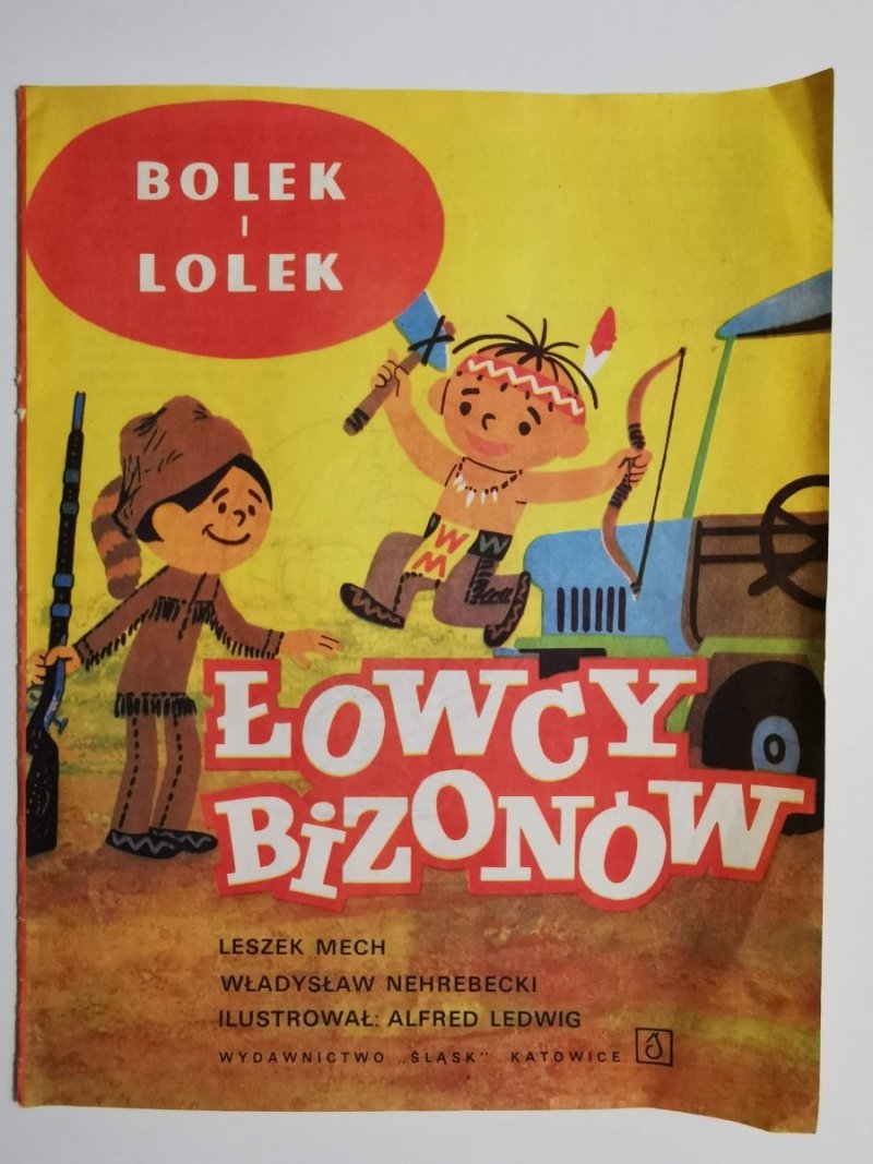 BOLEK I LOLEK. ŁOWCY BIZONÓW - Lech Mech 1988