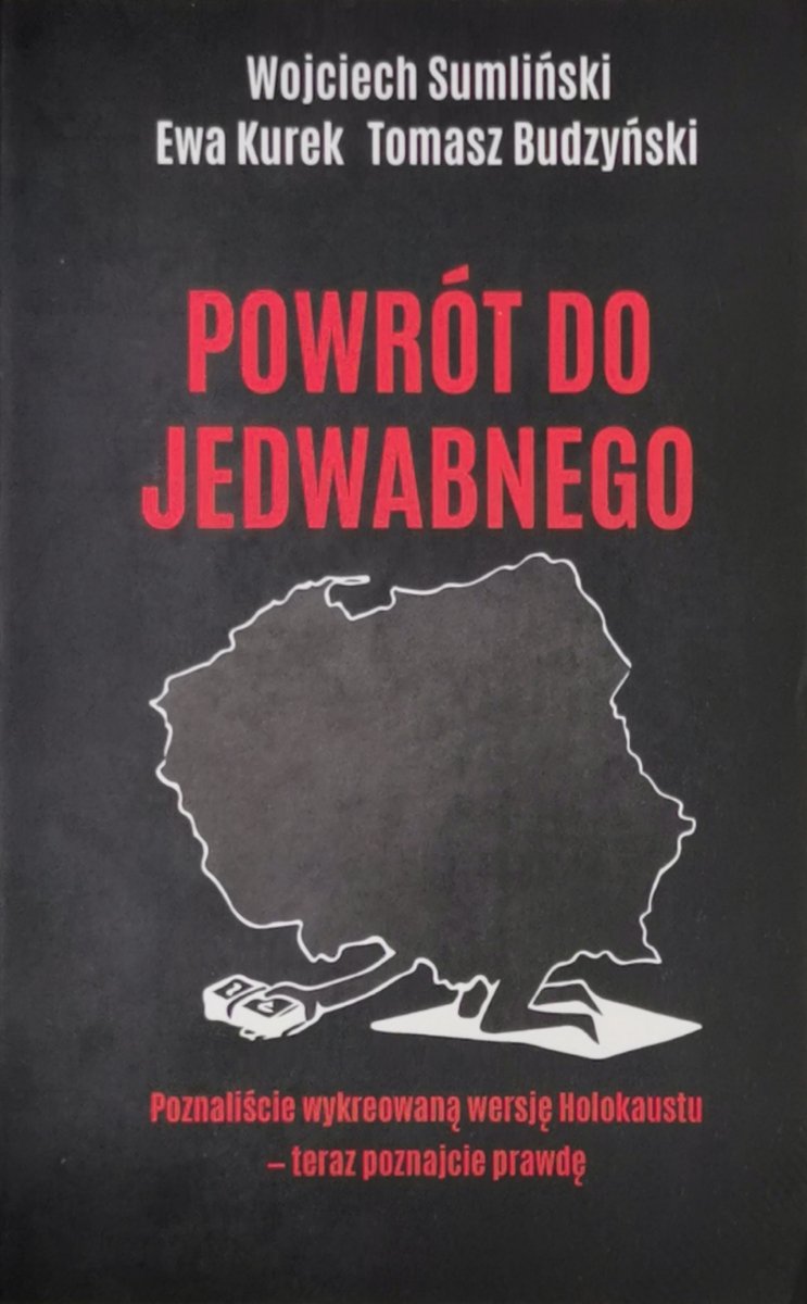 POWRÓT DO JEDWABNEGO - Wojciech Sumliński
