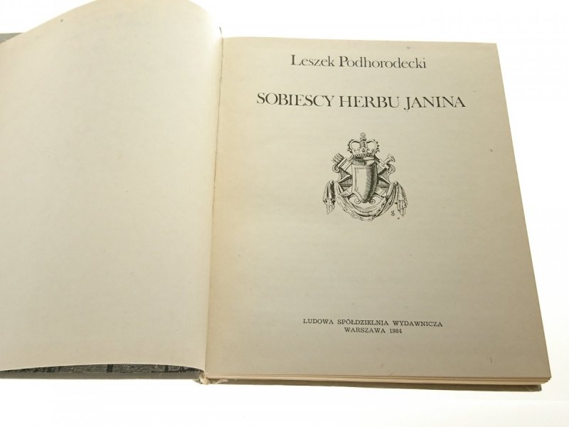 SOBIESCY HERBU JANINA - Leszek Podhorodecki 1984