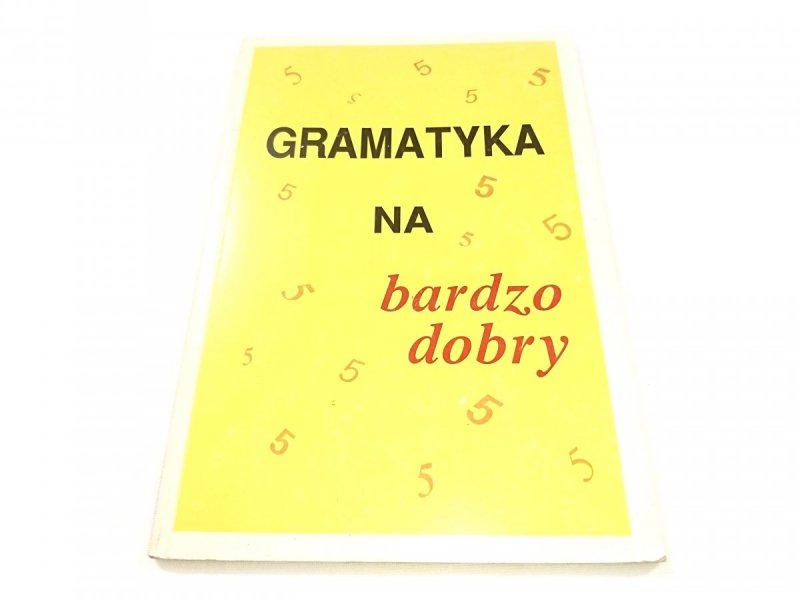 GRAMATYKA NA BARDZO DOBRY 1997