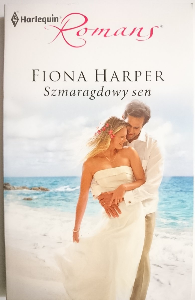 SZMARAGDOWY SEN – Fiona Harper 2012