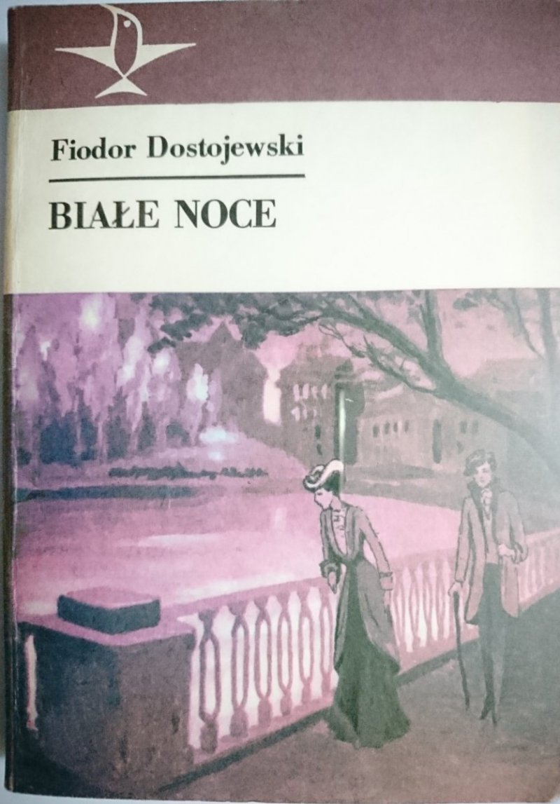 BIAŁE NOCE - Fiodor Dostojewski 1986