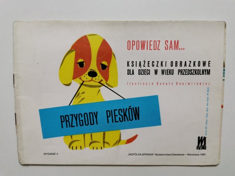 OPOWIEDZ SAM... PRZYGODY PIESKÓW 1985