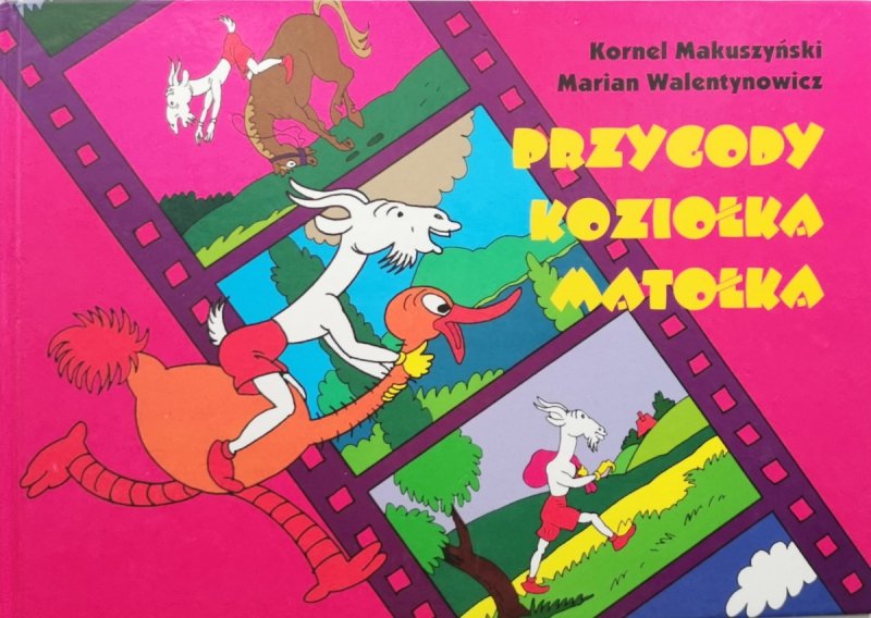 PRZYGODY KOZIOŁKA MATOŁKA - Kornel Makuszyński