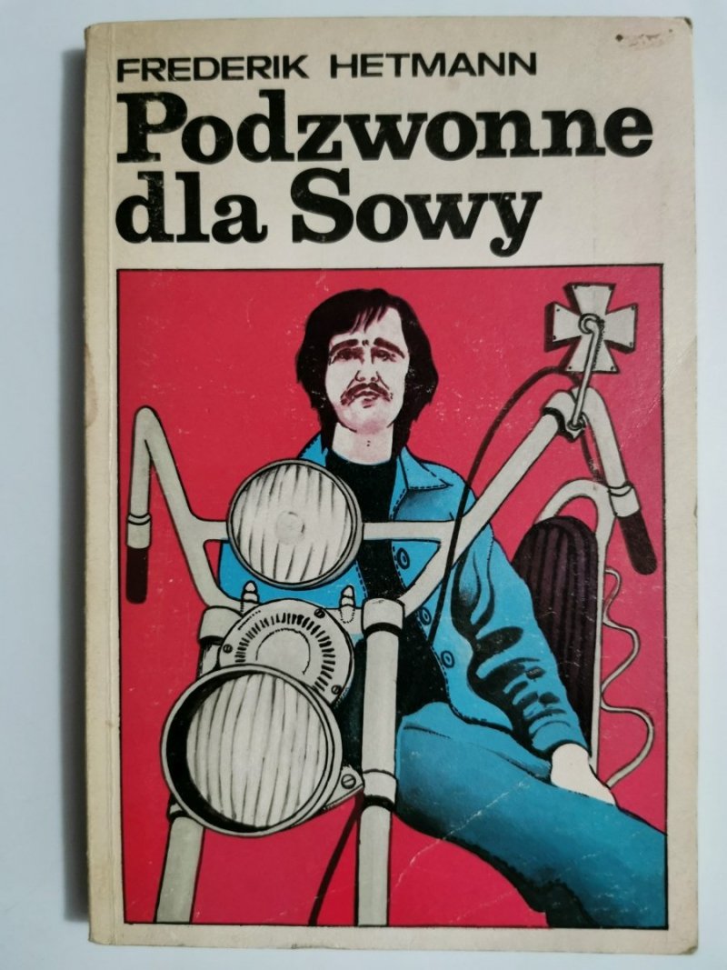 PODZWONNE DLA SOWY - Frederik Hetmann 1978