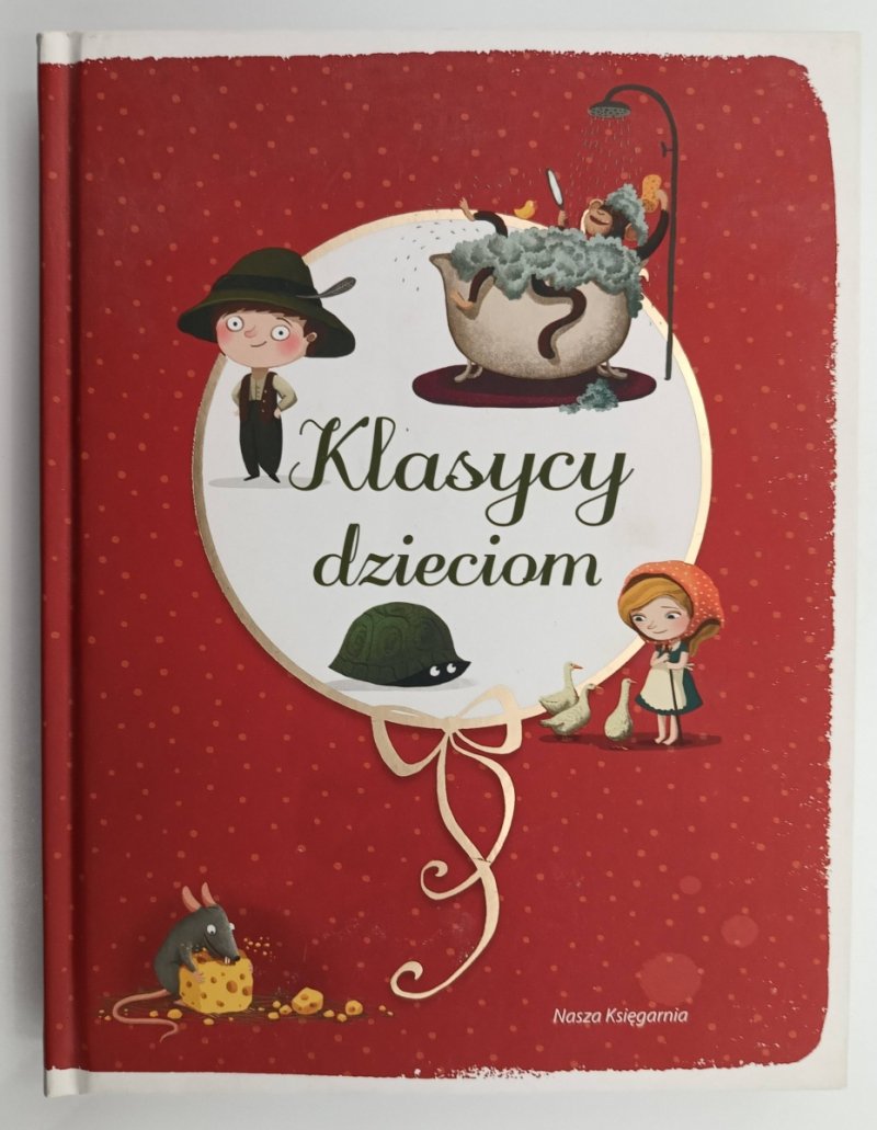 KLASYCY DZIECIOM. Ilustracje Emilia Dziubak