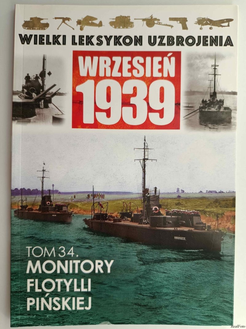 W. L. U TOM 34 – MONITORY FLOTYLLI PIŃSKIEJ - Tadeusz Kondracki