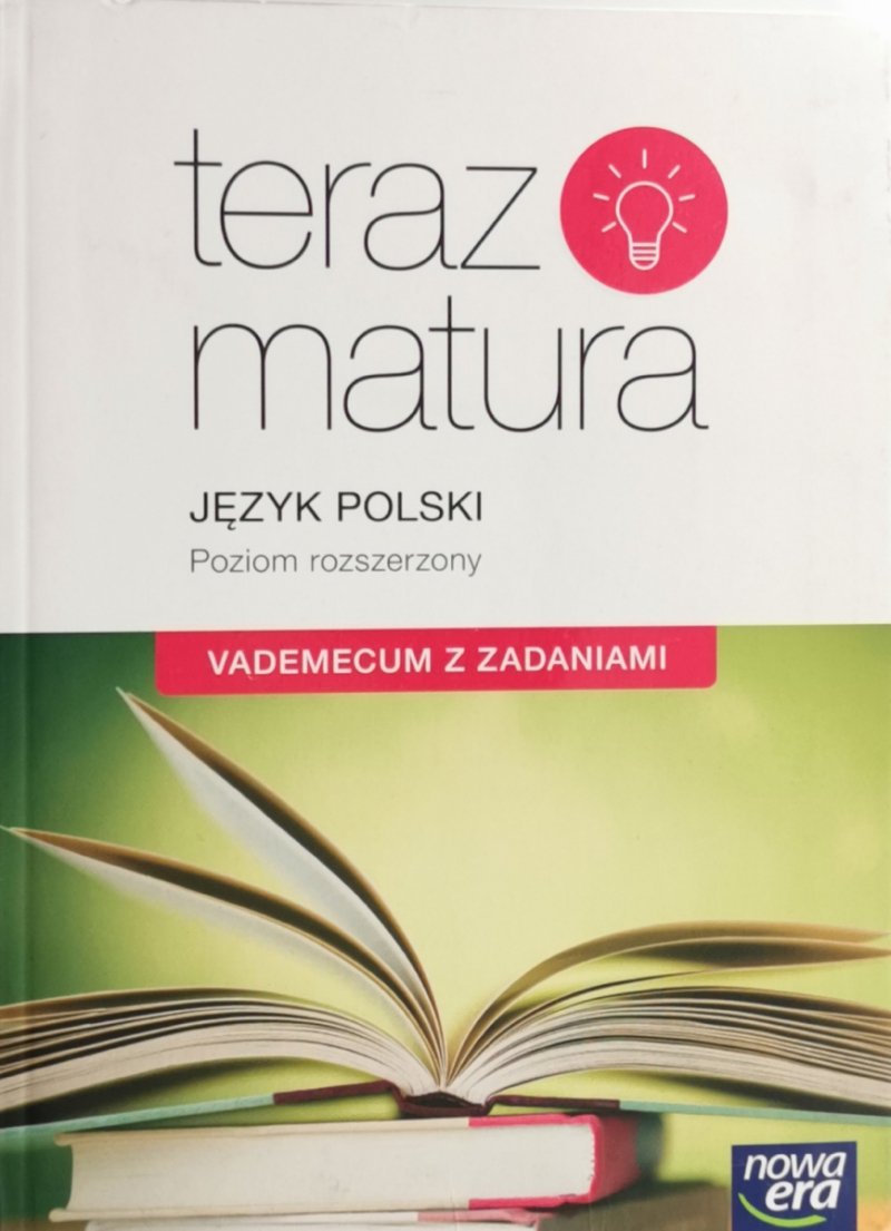 TERAZ MATURA JĘZYK POLSKI PR VADEMECUM Z ZADANIAMI - Marianna Gutowska