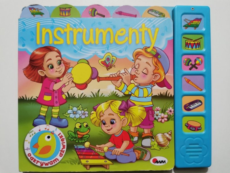 INSTRUMENTY. ODKRYWAM DŹWIĘK!