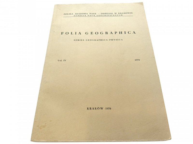 FOLIA GEOGRAPHICA VOL. IV 1970