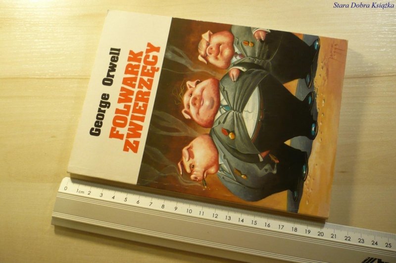 FOLWARK ZWIERZĘCY - George Orwell 1993