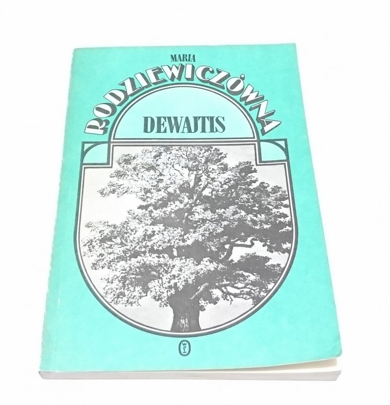 DEWAJTIS - Maria Rodziewiczówna 1989