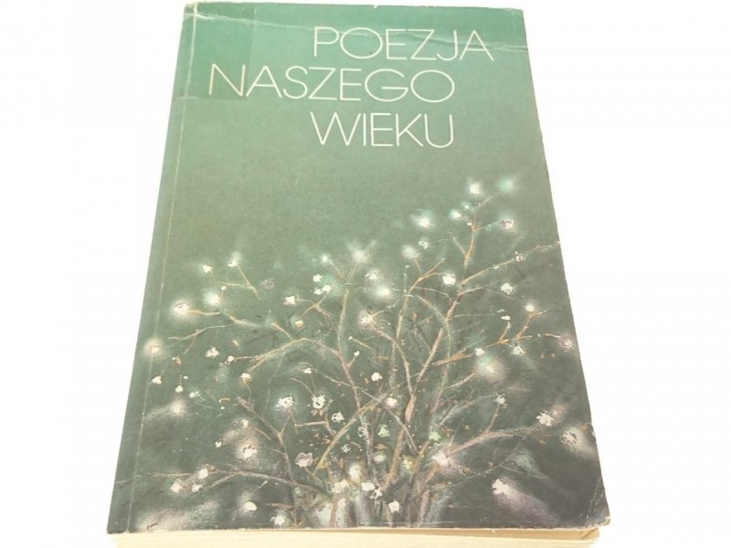 POEZJA NASZEGO WIEKU - Witold Kaliński 1989
