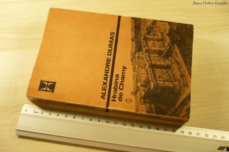 HRABINA DE CHARNY TOM I - Alexandre Dumas (1987)