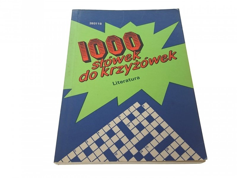 1000 SŁÓWEK DO KRZYŻÓWEK. LITERATURA (1993)