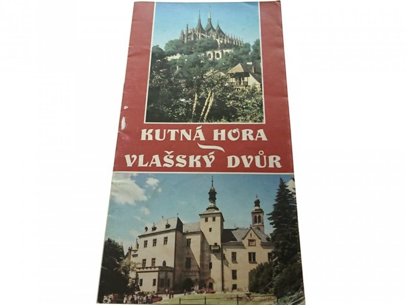 KUTNA HORA VLAŚSKY DVUR