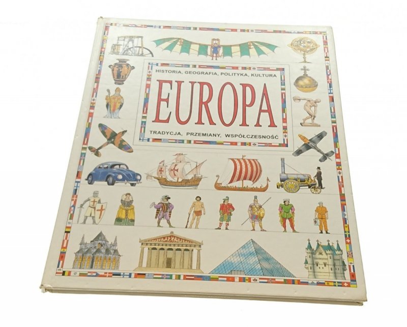 EUROPA HISTORIA, GEOGRAFIA, POLITYKA, KULTURA 1996