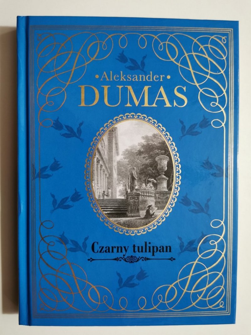 CZARNY TULIPAN - Aleksander Dumas 