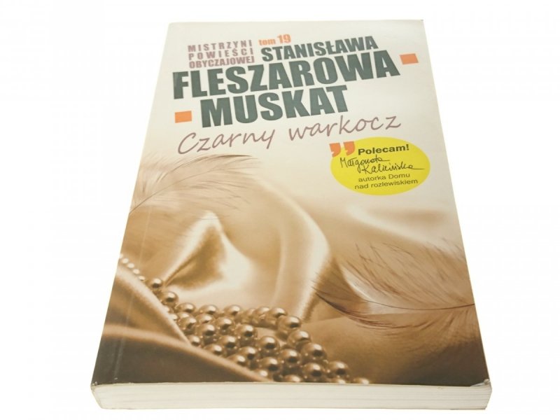 CZARNY WARKOCZ - Stanisława Fleszarowa-Muskat