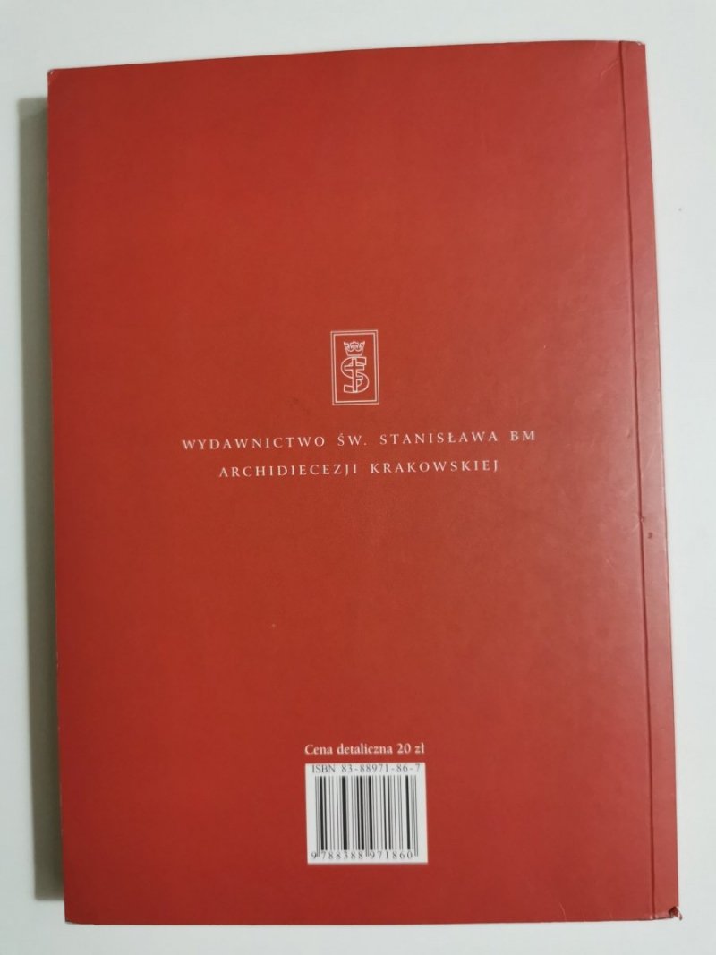 JAN PAWEŁ II WSTAŃCIE, CHODŹMY! 2004