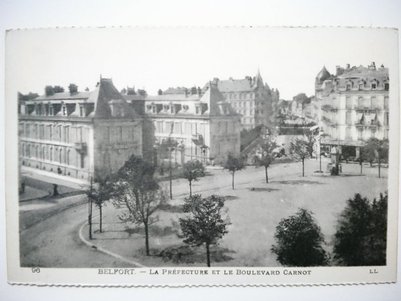 BELFORT - LA PREFECTURE ET LE BOULEVARD CARNOT