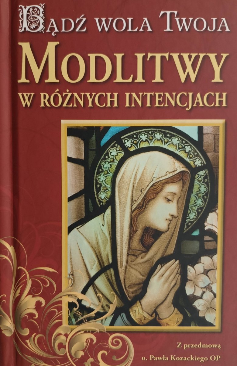 MODLITWY W RÓŻNYCH INTENCJACH