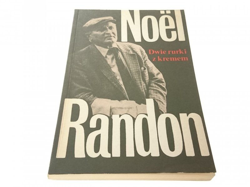DWIE RURKI Z KREMEM - Noel Randon 1989