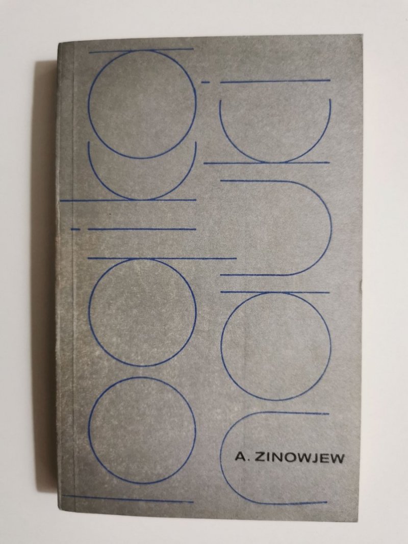 LOGIKA NAUKI - Aleksander Zinowjew 1976