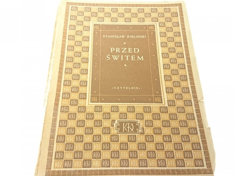 PRZED ŚWITEM - Stanisław Zieliński 1949