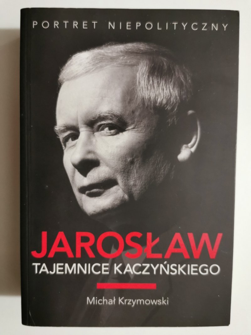 JAROSŁAW TAJEMNICE KACZYŃSKIEGO - Michał Krzymowski