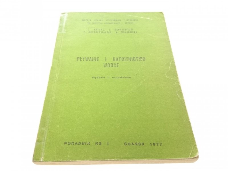 PŁYWANIE I RATOWNICTWO WODNE - Baturo (1977)
